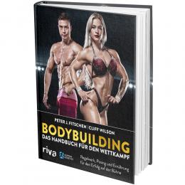 Bodybuilding – Das Handbuch für den Wettkampf ( Buch ) Mängelexemplar