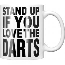 DartSturm.de - Darttasse - Stand up if you love the darts