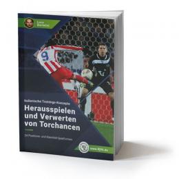 Fussball Trainingsheft - Herausspielen und Verwerten von Torchancen