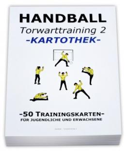 HANDBALL Trainingskartothek - TORWARTTRAINING 2